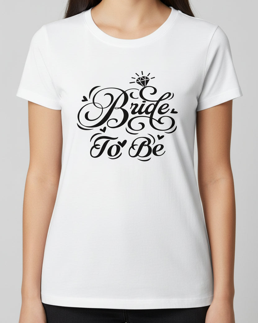 White t-shirt with 'Bride To Be' text in black on a clear background